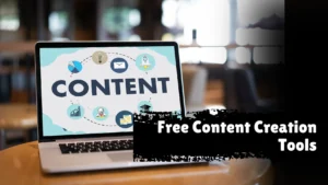 Free Content Creation Tools