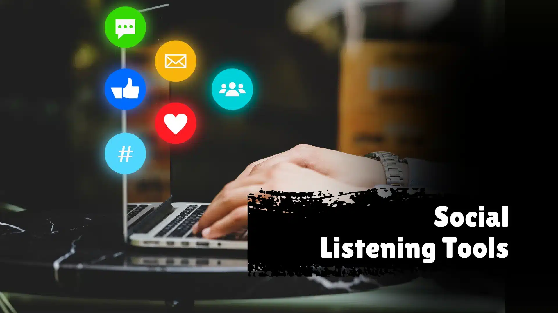 Social Listening Tools: Boost Your Brand Engagement Today