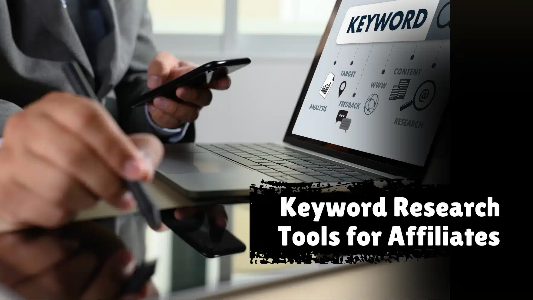 Keyword Research Tools for Affiliates
